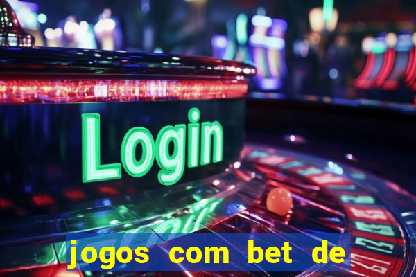 jogos com bet de 5 centavos